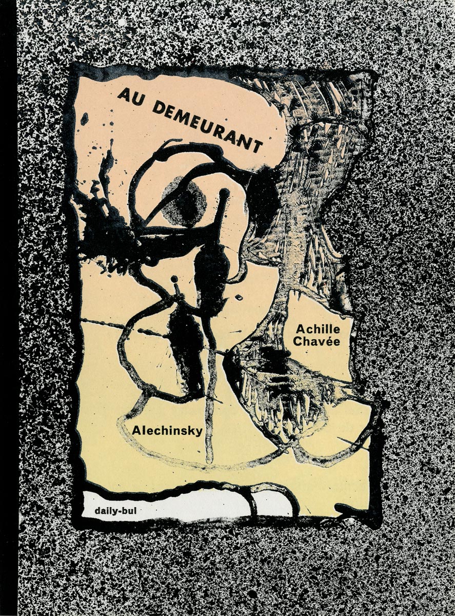 Pierre Alechinsky, Livre, -Au Demeurant-, 1969