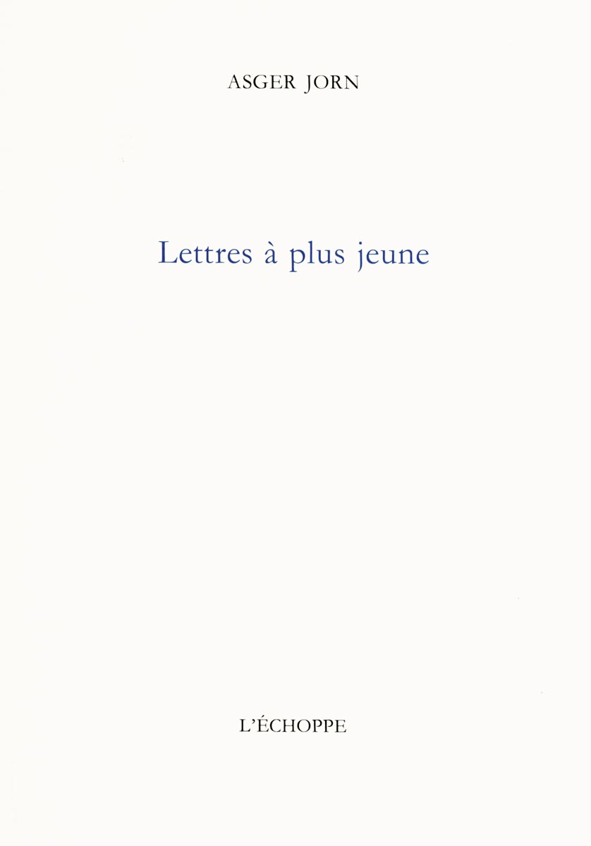 Pierre Alechinsky, Livre, -Lettres à plus jeune-, 1998