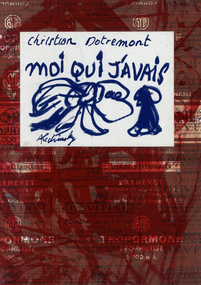 Pierre Alechinsky, Livre, -Moi qui j-avais-, 1961