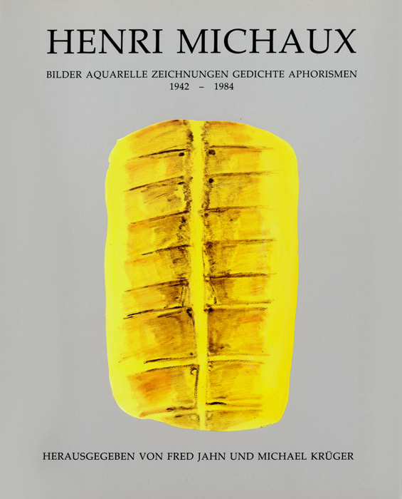 Henri Michaux, Catalogue, 1987